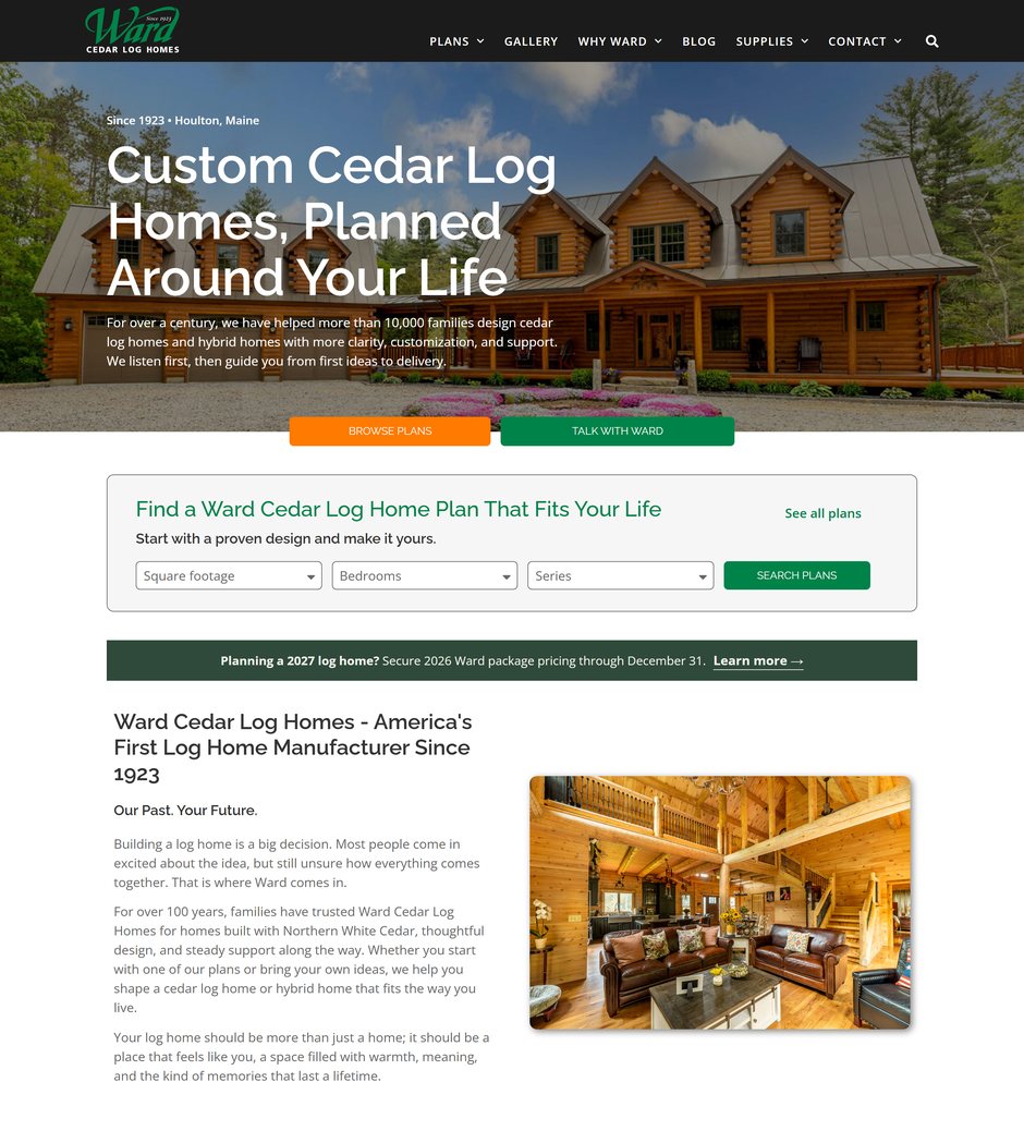 The new Ward Cedar Log Homes home page on desktop: the log home hero, the “Find a Ward Cedar Log Home Plan” finder with its search fields, and a green banner about 2027 package pricing.